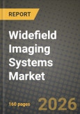 Widefield Imaging Systems Market Outlook 2026-2034: Market Share, and Growth Analysis- Product Image