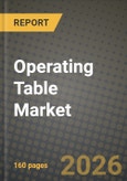 Operating Table Market Outlook 2026-2034: Market Share, and Growth Analysis- Product Image