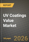 UV Coatings Value Market Outlook 2026-2034: Market Share, and Growth Analysis- Product Image