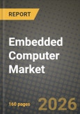 Embedded Computer Market Outlook 2026-2034: Market Share, and Growth Analysis- Product Image