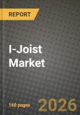 I-Joist Market Outlook 2026-2034: Market Share, and Growth Analysis- Product Image