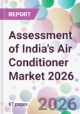 Assessment of India's Air Conditioner Market 2026- Product Image