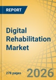 Digital Rehabilitation Market Size, Share & Trends Analysis - Global Opportunity Analysis & Industry Forecast (2026-2036)- Product Image
