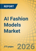 AI Fashion Models Market Size, Share & Trends Analysis - Global Opportunity Analysis and Industry Forecast (2026-2036)- Product Image