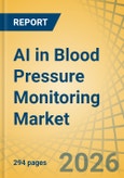 AI in Blood Pressure Monitoring Market Size, Share & Trends Analysis - Global Opportunity Analysis and Industry Forecast (2026-2036)- Product Image