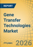 Gene Transfer Technologies Market Size, Share & Trends Analysis - Global Opportunity Analysis and Industry Forecast (2026-2036)- Product Image