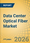 Data Center Optical Fiber Market - Global Forecast to 2036- Product Image