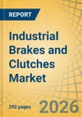 Industrial Brakes and Clutches Market Size, Share & Trends Analysis, - Global Opportunity Analysis & Forecast (2026-2036)- Product Image