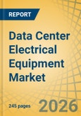 Data Center Electrical Equipment Market Size, Share & Trends Analysis - Global Opportunity Analysis and Industry Forecast (2026-2036)- Product Image