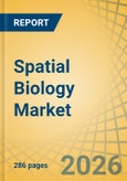 Spatial Biology Market Size, Share & Trends Analysis - Global Opportunity Analysis and Industry Forecast (2026-2036)- Product Image