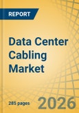 Data Center Cabling Market Size, Share & Trends Analysis - Global Opportunity Analysis & Industry Forecast (2026-2036)- Product Image