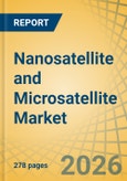 Nanosatellite and Microsatellite Market Size, Share, Trends - Global Opportunity Analysis & Forecast 2026-2036- Product Image
