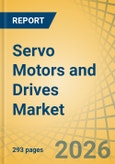 Servo Motors and Drives Market Size, Share & Trends Analysis, - Global Opportunity Analysis & Forecast (2026-2036)- Product Image