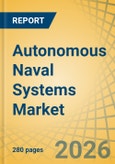 Autonomous Naval Systems Market Size, Share & Trends Analysis - Global Opportunity Analysis & Industry Forecast (2026-2036)- Product Image