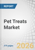 Pet Treats Market by Pet Type, Ingredient Source, Product Type, Function, Manufacturing Process, Distribution Channel, and Region - Forecast to 2031- Product Image