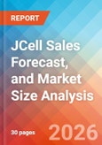 JCell Sales Forecast, and Market Size Analysis - 2034- Product Image