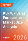 KB-707 Sales Forecast, and Market Size Analysis - 2034- Product Image