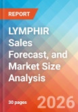 LYMPHIR Sales Forecast, and Market Size Analysis - 2034- Product Image