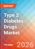 Type 2 Diabetes Drugs - Market Insights, Competitive Landscape, and Market Forecast - 2034- Product Image