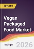Vegan Packaged Food Market Report: Trends, Forecast and Competitive Analysis to 2035- Product Image