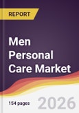 Men Personal Care Market Report: Trends, Forecast and Competitive Analysis to 2035- Product Image