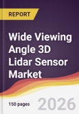 Wide Viewing Angle 3D Lidar Sensor Market Report: Trends, Forecast and Competitive Analysis to 2035- Product Image
