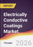 Electrically Conductive Coatings Market Report: Trends, Forecast and Competitive Analysis to 2035- Product Image