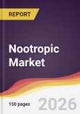 Nootropic Market Report: Trends, Forecast and Competitive Analysis to 2035- Product Image