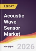 Acoustic Wave Sensor Market Report: Trends, Forecast and Competitive Analysis to 2035- Product Image
