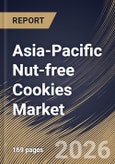 Asia-Pacific Nut-free Cookies Market Size, Share & Industry Analysis Report by Distribution Channel, Product, Country Outlook and Forecast, 2026-2033- Product Image