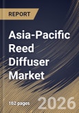 Asia-Pacific Reed Diffuser Market Size, Share & Industry Analysis Report by Distribution Channel, Fragrance, End-Use, Country and Growth Forecast, 2025-2032- Product Image
