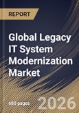 Global Legacy IT System Modernization Market Size, Share & Industry Analysis Report by Component, Deployment Type, Enterprise Size, Modernization Approach, End-User Industry, Regional Outlook and Forecast, 2025-2032- Product Image