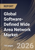 Global Software-Defined Wide Area Network Market Size, Share & Industry Analysis Report by Offering, Organization Size, End User, Regional Outlook and Forecast, 2025-2032- Product Image