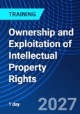 Ownership and Exploitation of Intellectual Property Rights (ONLINE EVENT: October 28, 2027)- Product Image