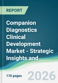 Companion Diagnostics Clinical Development Market - Strategic Insights and Forecasts (2026-2035)- Product Image