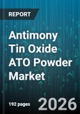 Antimony Tin Oxide ATO Powder Market - Global Forecast 2026-2032- Product Image