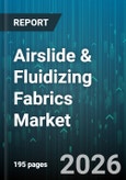 Airslide & Fluidizing Fabrics Market - Global Forecast 2026-2032- Product Image