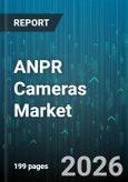 ANPR Cameras Market - Global Forecast 2026-2032- Product Image