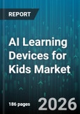 AI Learning Devices for Kids Market - Global Forecast 2026-2032- Product Image