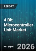 4 Bit Microcontroller Unit Market - Global Forecast 2026-2032- Product Image