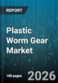 Plastic Worm Gear Market - Global Forecast 2026-2032- Product Image