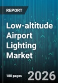 Low-altitude Airport Lighting Market - Global Forecast 2026-2032- Product Image