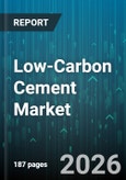 Low-Carbon Cement Market - Global Forecast 2026-2032- Product Image