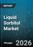 Liquid Sorbitol Market - Global Forecast 2026-2032- Product Image