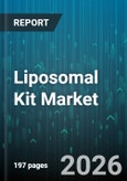 Liposomal Kit Market - Global Forecast 2026-2032- Product Image