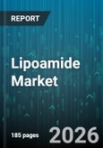 Lipoamide Market - Global Forecast 2026-2032- Product Image