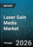 Laser Gain Media Market - Global Forecast 2026-2032- Product Image