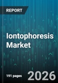 Iontophoresis Market - Global Forecast 2026-2032- Product Image