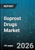 Iloprost Drugs Market - Global Forecast 2026-2032- Product Image