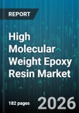 High Molecular Weight Epoxy Resin Market - Global Forecast 2026-2032- Product Image